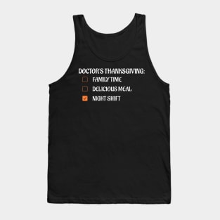 Doctor Thanksgiving Night Shift Tank Top